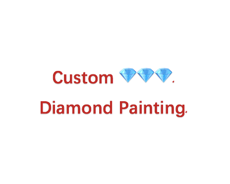 Diamond Painting - Dein EIGENES BILD - Custom Creator